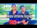 Doaku untukmu sayang kentrung