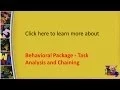 Behavioral Package Task Analysis and Chaining
