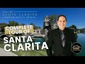 Complete Tour of Santa Clarita CA