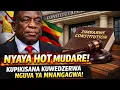 Lagu “NYAYA HOT! Dare Repamusoro Ropikisa Hurongwa hweZANU PF hweKuwedzera Nguva yaMnangagwa!”