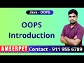 Java Introduction to OOPS Ameerpet Technologies By Srinivas