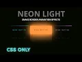 Neon Button Animation in HTML CSS Futuristic UI Design