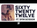 Download Lagu Nyanakaru - Sixty Twenty Twelve ft. Spin Scissor (Official Lyrics Video)