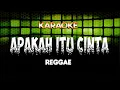 Download Lagu Apakah Itu Cinta _ Ipank Reggae Karaoke MP3