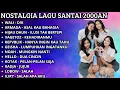 Download Lagu Nostalgia lagu SMA 2000an Hits🤪
