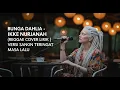 Lagu BUNGA DAHLIA - IKKE NURJANAH (REGGAE COVER LIRIK) | VERSI SANTAI BIKIN TERINGAT MASA LALU 💔