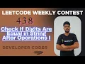 Check If Digits Are Equal in String After Operations I Weekly Contest 438 Java Developer Coder