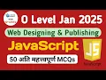 Web Designing M2R5 1 Top 50 JavaScript MCQs O Level Jan 2025 Codology World