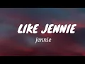 JENNIE - like JENNIE (Lyrics)