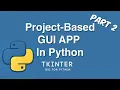 Python GUI App using Tkinter - Part 2