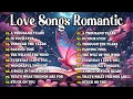Download Lagu Love Songs and Romantic Songs ~ Beautiful Love Songs 80s 90s 💕 Best Love Songs of All Time 2025