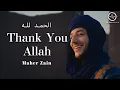 Maher Zain - Thank You Allah | Lyrics Video
