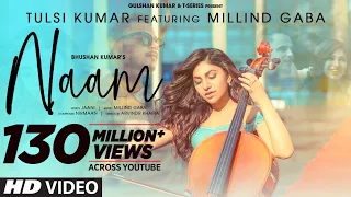 Download Naam Official Video | Tulsi Kumar Feat. Millind Gaba | Jaani |Nirmaan,Arvindr Khaira | Bhushan Kumar MP3