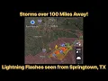 Storms over 100 Miles Away Lightning Flashes spotted from Springtown TX March 23 2025