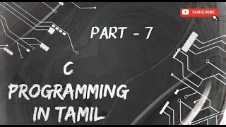 Data Types and Operators C Programming Tamil Part - 7 CSE