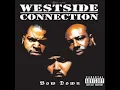 02. Westside connection - Bow Down