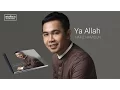 Hafiz Hamidun - Ya Allah (Audio)
