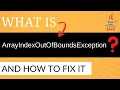 What is ArrayIndexOutOfBoundsException in Java and How to Fix It