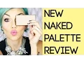 Awesome or Awful NEW NAKED PALETTE REVIEW