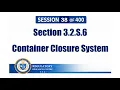 CTD Module 3 3 2 S 6 Container Closure System Explained CMC Regulatory Affairs Series