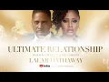 Download Lagu Ultimate Relationship LIVE -  Donald Lawrence \u0026 Company feat.  Lalah Hathaway
