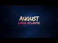 Download Lagu Chase Atlantic - August (Unreleased)