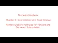 Chapter 2 - Interpolation with Equal Interval Newton-Gregory Forward Backward Interpolations