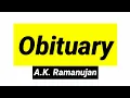 Obituary by A K Ramanujan in hindi summary