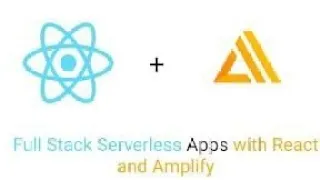 Build a Full-Stack React Application Create a simple web application using AWS Amplify