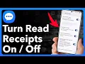 How To Turn On Or Off Read Receipts On Android Text Messages