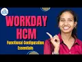 Workday HCM Functional Configuration Essentials Learn Workday HCM Course Tutorial CyberBrainer