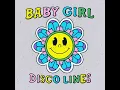 Download Lagu DISCO LINES - BABY GIRL