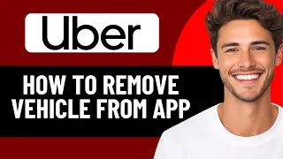 HOW TO REMOVE VEHICLE FROM UBER DRIVER APP 2026 EASY TUTORIAL