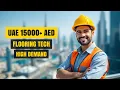 Flooring Technician Salary Career Outlook in the UAE - Earn Up to 150k Dirhams