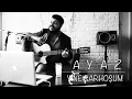 Ayaz Erdoğan - Yine Sarhoşum (Akustik)