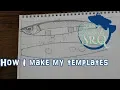 How I make my templates