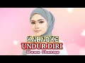 Download Lagu KARAOKE 🎤 Undur diri - Wawa Shazwa (NADA MUSIK ASLI - ORIGINAL MUSIC - FEMALE) Lagu Terbaru 2024