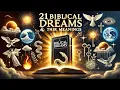 21 Biblical Dream Meanings What God is Telling You in Your Dreams