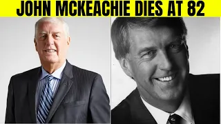 John McKeachie Obituary Legendary B C Sports Broadcaster Dies at 82