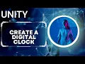 Unity Tutorial - How to create a digital clock