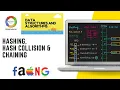 Hashing Hash Collision and Chaining