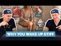 Why You re Stiff Every Morning And What You Can Do About It