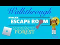 Roblox Enchanted Forest Escape Room Walkthrough