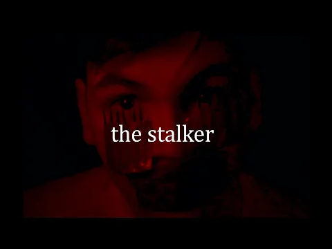 The Stalker-Official Trailer