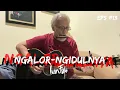 Download Lagu NGALOR NGIDULNYA IWAN FALS - SAPUKU SAPUMU SAPU SAPU | EPS. 13