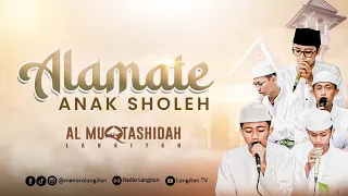 Download Alamate Anak Sholeh - Syiir Tanpo Waton - Sluku Sluku Bathok | Lirik Al-Muqtashidah Langitan MP3