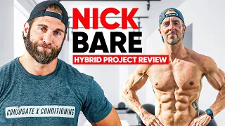In-Depth Review Training Expert Takes on Nick Bare s Hybrid Program Again
