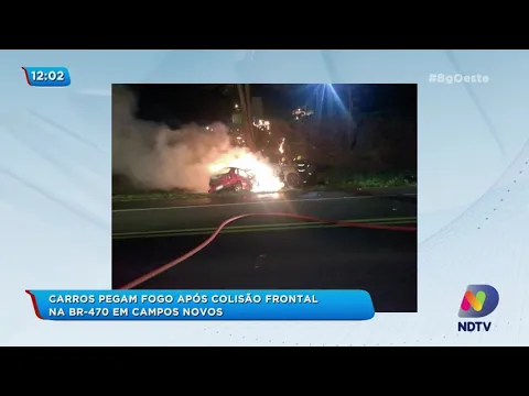 Carros pegam fogo após colisão frontal na BR-470 em Campos Novos