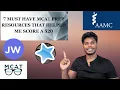 7 Must Have MCAT Prep Resources from a 97th percentile scorer