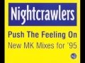 Download Lagu The Nightcrawlers - Push The Feeling On (MK Mix 95) - HQ